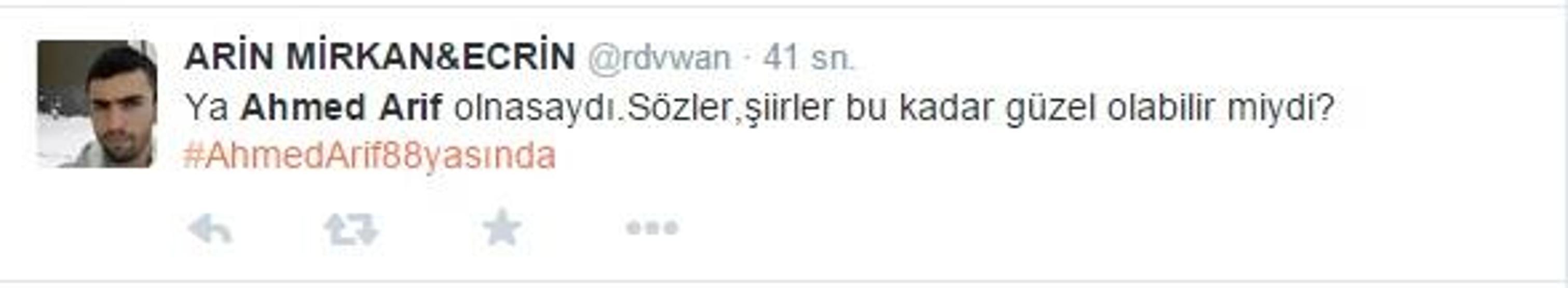 Ahmed Arif unutulmadı