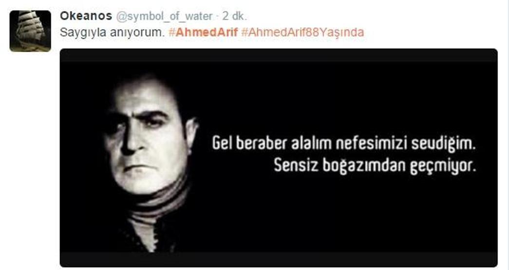 Ahmed Arif unutulmadı