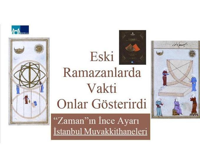 Bir dönem zamanın nabzı İstanbul Muvakkithanelerinde atardı