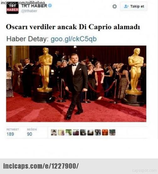 Leonardo DiCaprioya Oscar yok capsleri