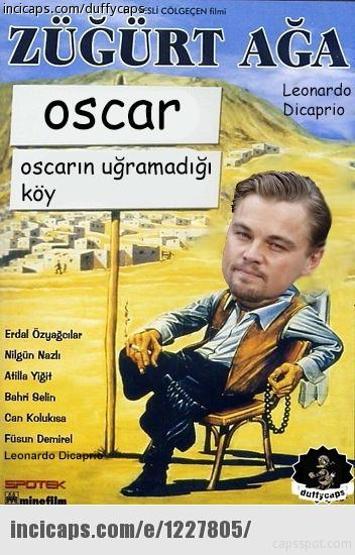 Leonardo DiCaprioya Oscar yok capsleri