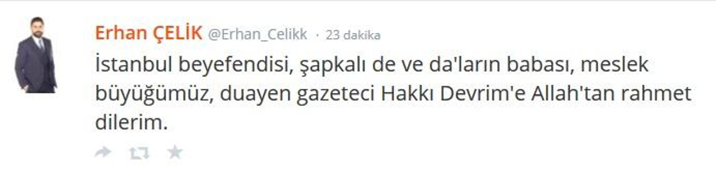 Hakkı Devrimin ardından ünlüler ne dedi