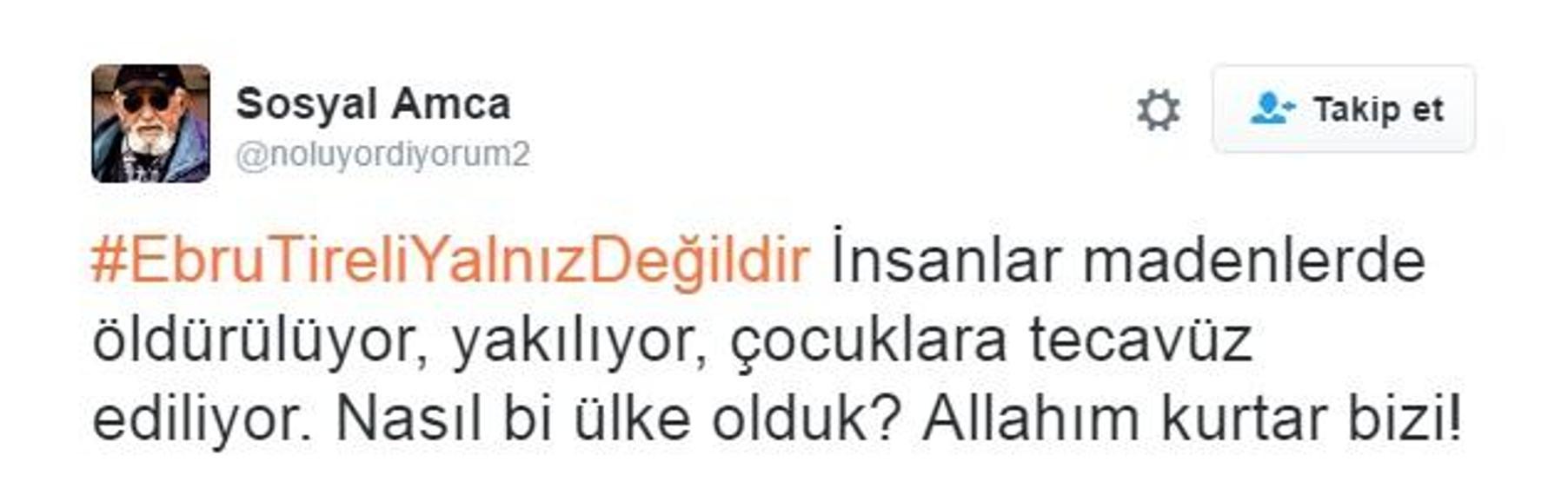 Sosyal medya kullanıcıları: Ebru Tireli yalnız değildir
