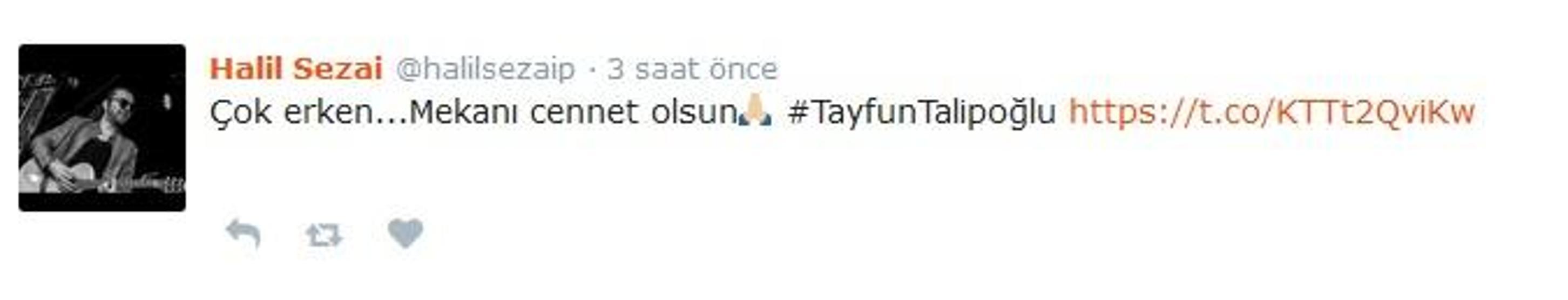 Tayfun Talipoğlunun ardından ünlüler ne dedi