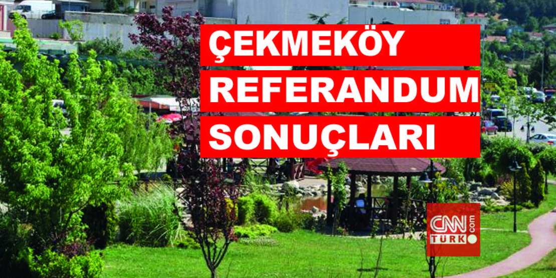 İlçe İlçe 2017 İstanbul referandum seçim sonuçları