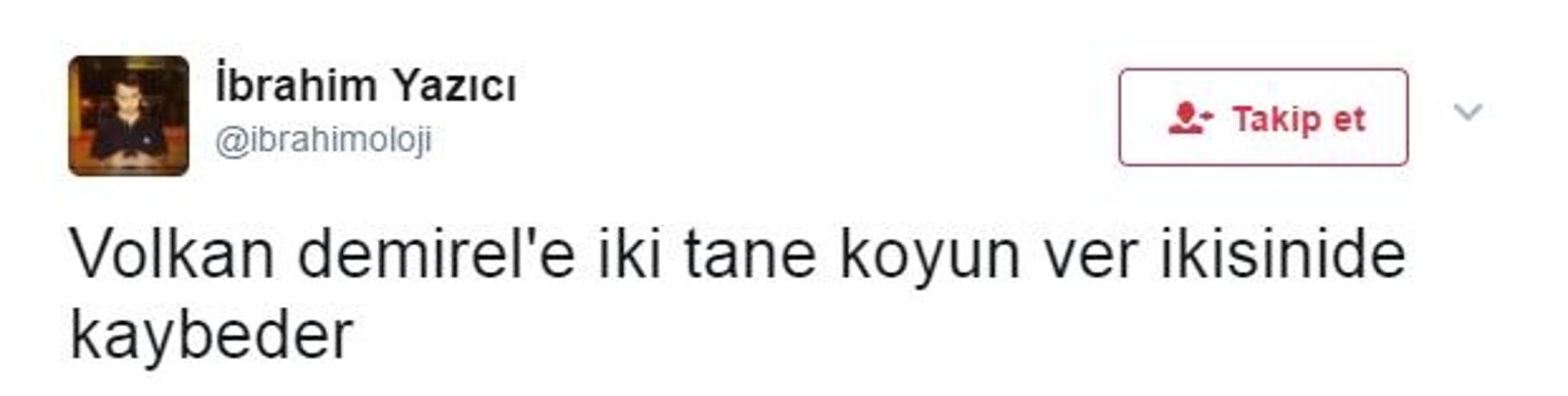 Volkan Demirel Twitterı salladı