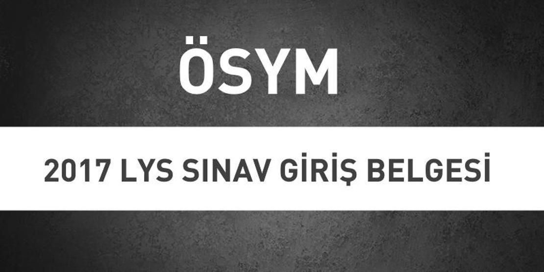 ÖSYM AİS sayfasında LYS sınav yerleri giriş belgesi yayınlandı
