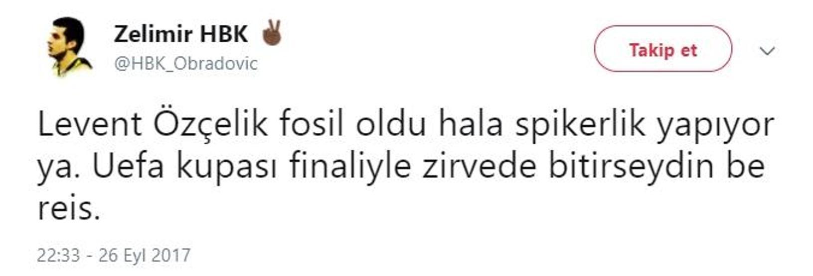 Levent Özçelik Twitterı salladı