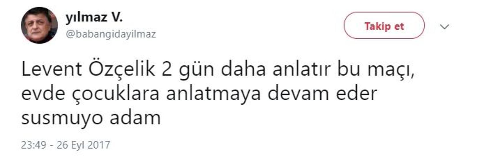 Levent Özçelik Twitterı salladı
