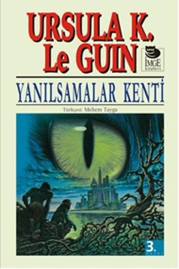 Ursula K. Le Guinin dünya edebiyatına kazandırdığı kitaplar