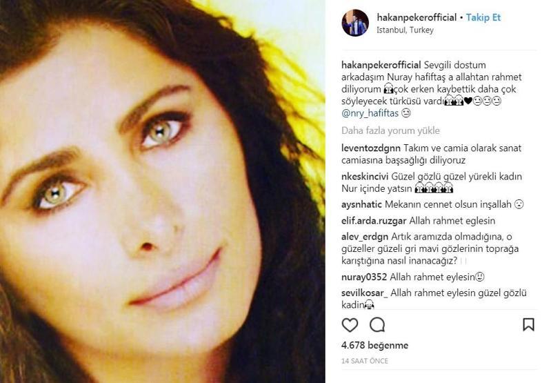 Nuray Hafiftaşın ardından ünlü isimlerden duygusal mesajlar