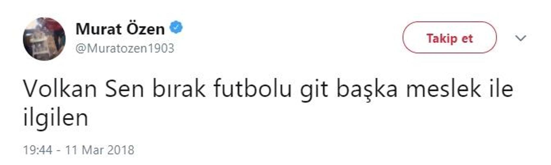 Volkan Şen büyük tepki çekti