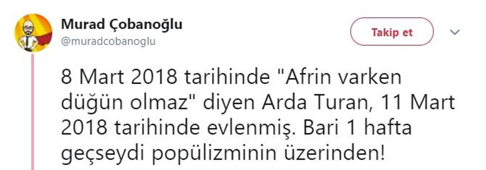 Arda Turanı gram sevmem ama...