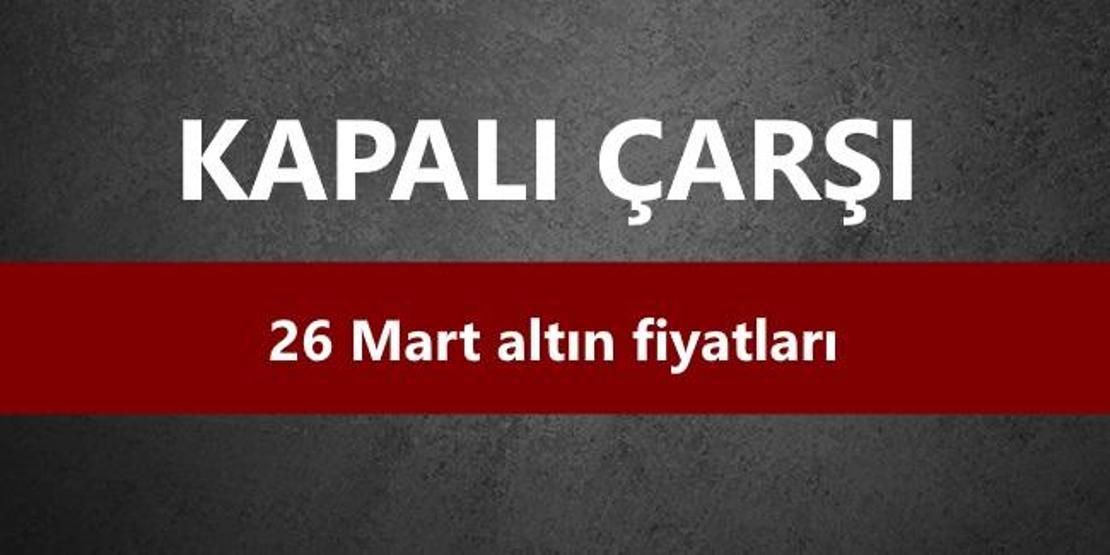 ‘Altın fiyatları’ 26 Mart 2018 | Çeyrek altın, gram altın ne kadar