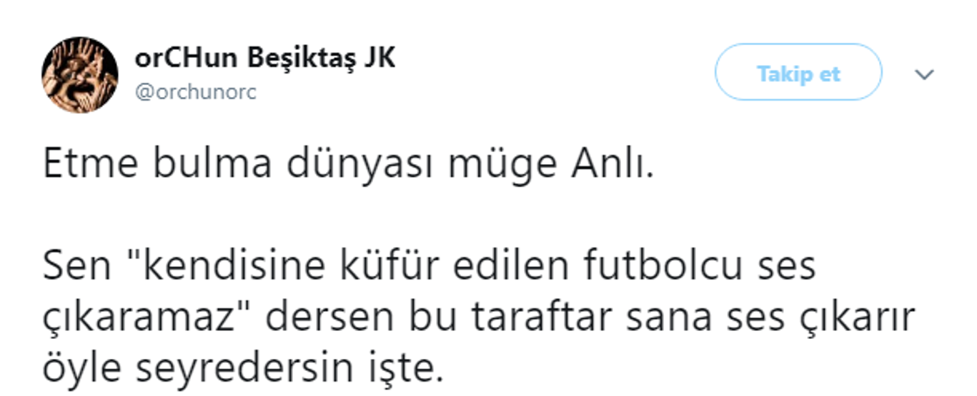 Beşiktaş taraftarından Müge Anlıya küfürlü tezahürat