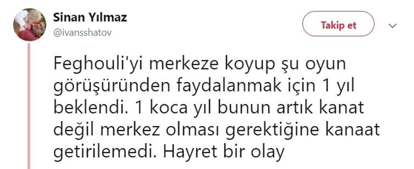 Ben böyle bir futbolcu görmedim