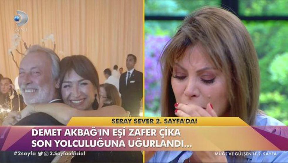 Zafer Çikanın cenazesine katılamayan Seray Sever, gözyaşlarına boğuldu