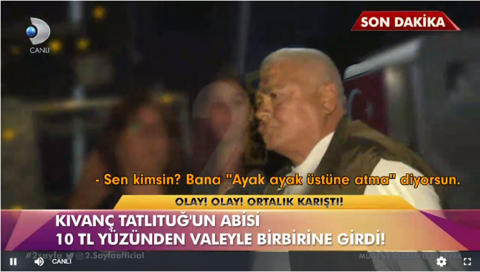 Kıvanç Tatlıtuğun abisi 10 TL yüzünden valeyle birbirine girdi