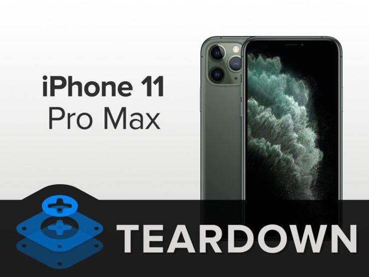 iPhone 11 Pro Max modelini parçalarına ayırdılar