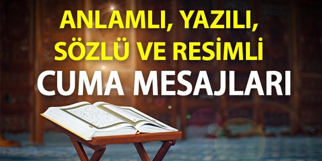 Resimli cuma mesajı... Anlamlı, yazılı, sözlü cuma mesajları 2 Nisan 2021 Cuma sözleri