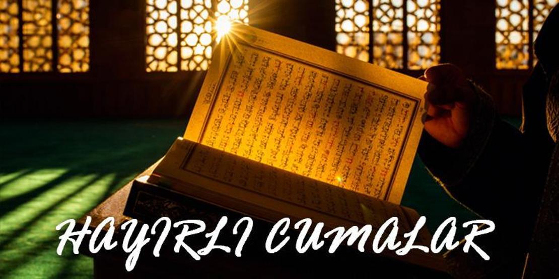 Cuma mesajları 2021 yeni resimli sözler… Yazılı, anlamlı cuma mesajları en güzel, dualı, en şık cuma sözleri