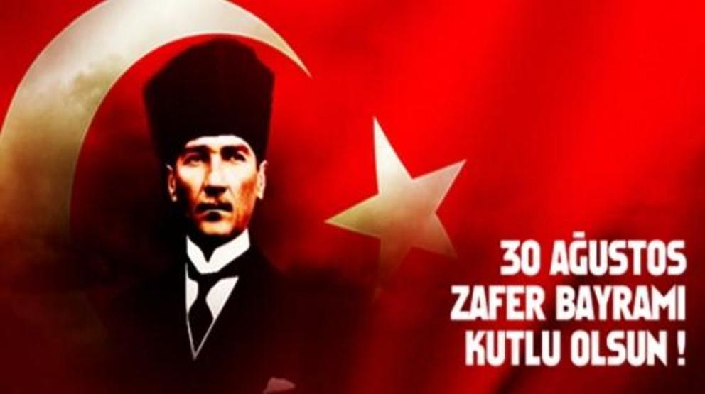 30 Ağustos Zafer Bayramı mesajları, fotoğrafları, görselleri | Resimli, anlamlı, kısa 30 Ağustos sözleri ve kutlama mesajı