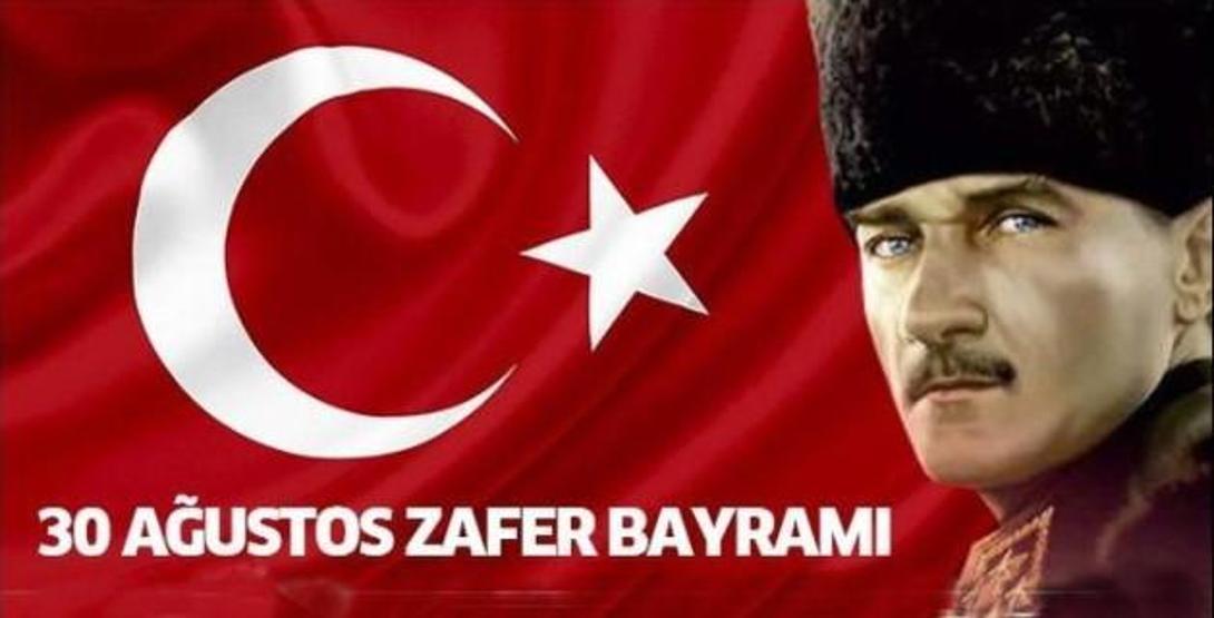 30 Ağustos Zafer Bayramı mesajları, fotoğrafları, görselleri | Resimli, anlamlı, kısa 30 Ağustos sözleri ve kutlama mesajı