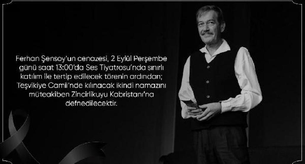 Ferhan Şensoyun cenaze programı belli oldu