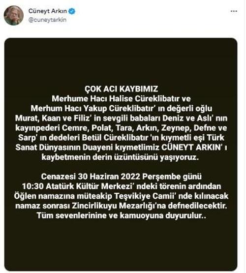 Cüneyt Arkının cenaze programı belli oldu