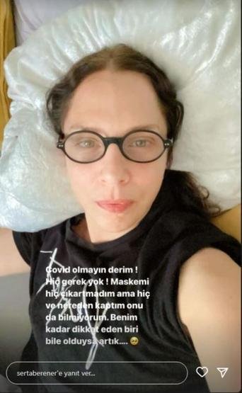 Koronavirüse yakalanan Sertab Erenerden yeni haber