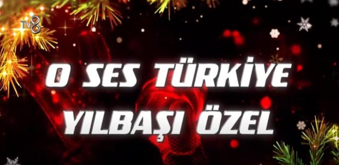 O Ses Türkiye 2023 yılbaşı özel konukları kimler İşte O Ses yılbaşı konukları