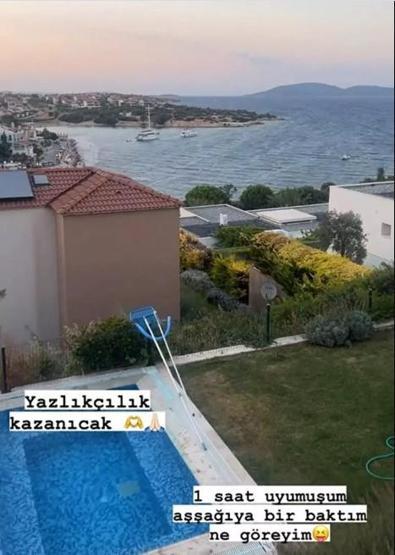 Çağla Şıkel her gün bu manzaraya uyanıyor... Yazlıkçılık kazanacak