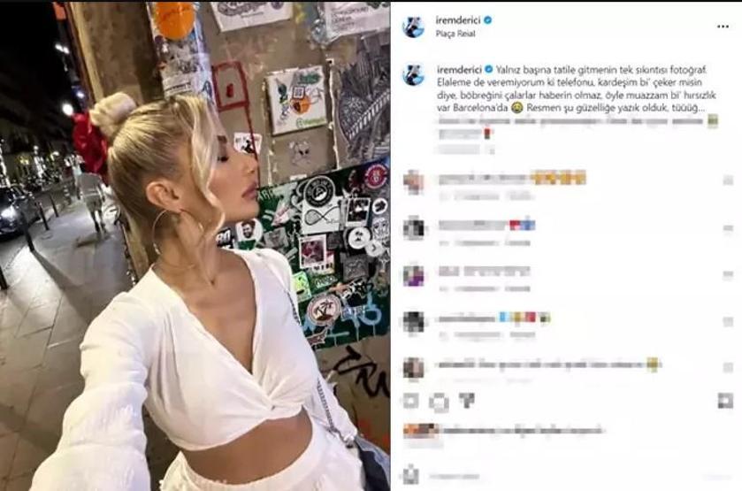 İrem Derici tek başına tatile gitmekten yakındı Yorum yağdı