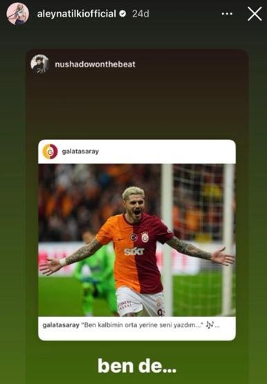 Aleyna Tilkiden dikkat çeken Icardi paylaşımı