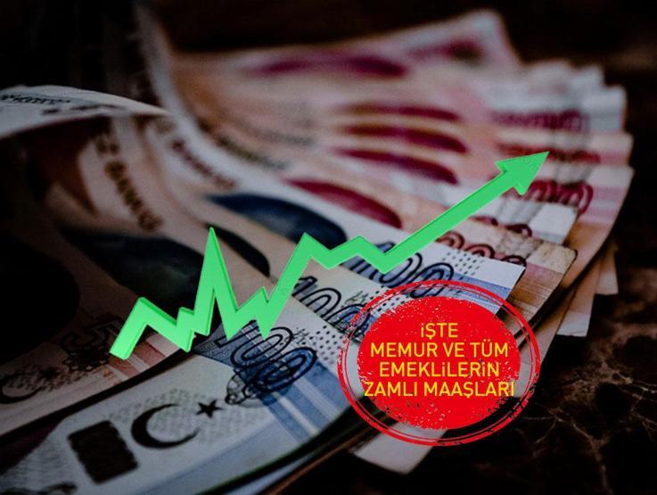 Adan Zye İşte tüm memur ve emekli maaşları