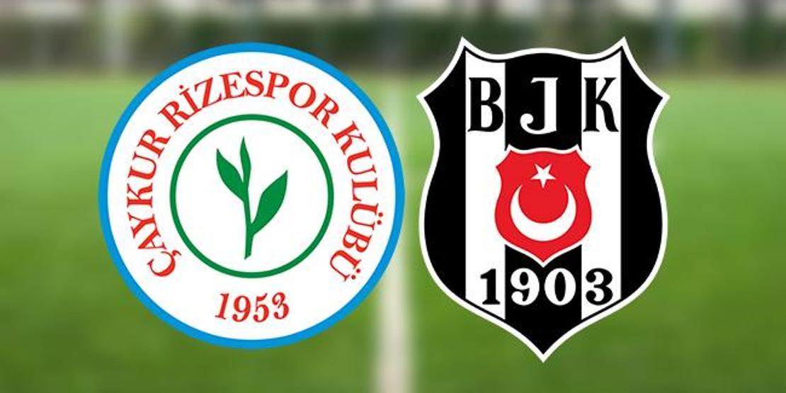 Rizespor Beşiktaş maçı ne zaman, saat kaçta, hangi kanalda BJK, Rizespor deplasmanında