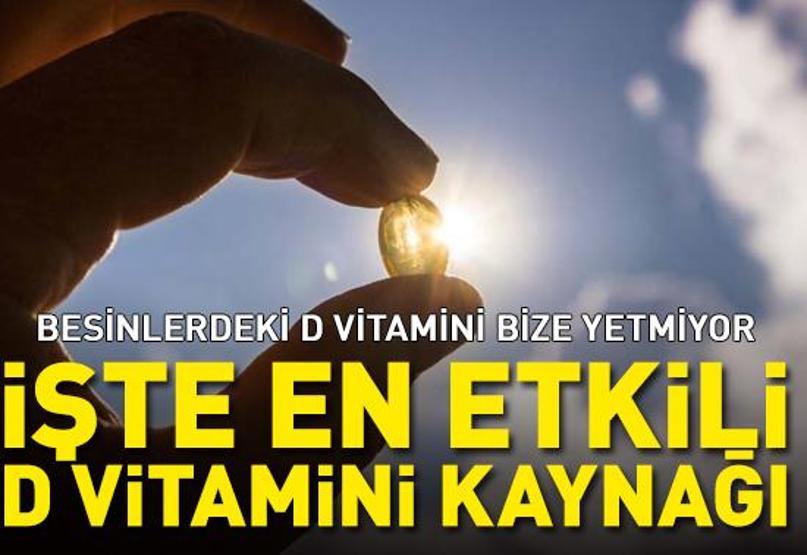 İşte en etkili D vitamini kaynağı D vitamini açlığı neden var İdeal D vitamini rakamları ne olmalı