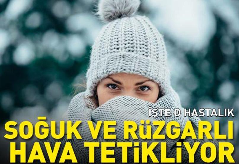 Soğuk ve rüzgarlı hava bu hastalığı tetikliyor Uzmanı Mevsim geçişleri en riskli dönemler dedi uyardı