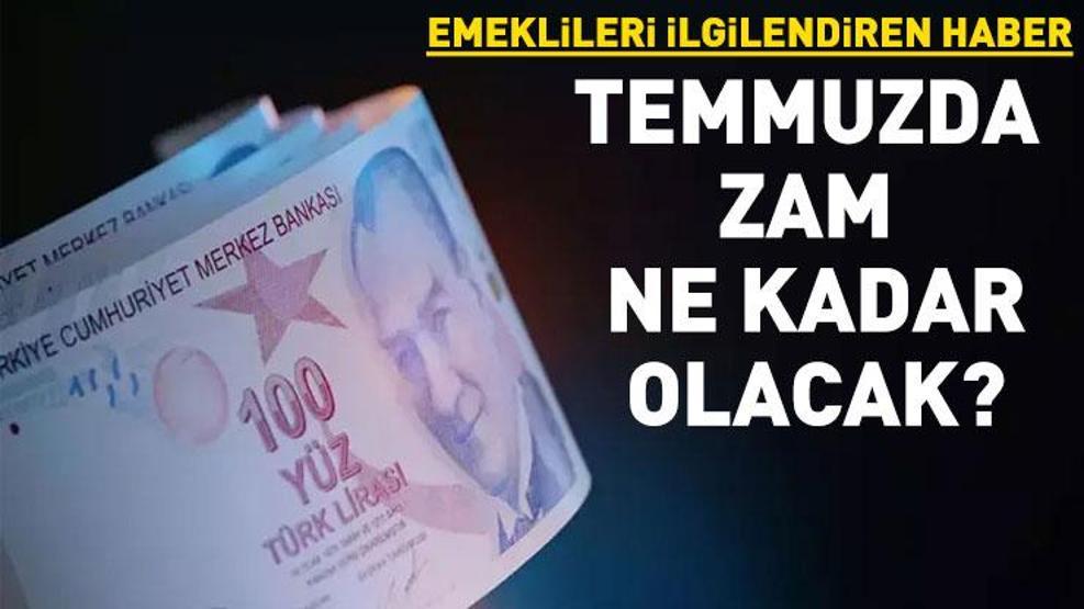 Veriler tek tek belli oluyor Temmuz ayında emekli zamları ne kadar olacak