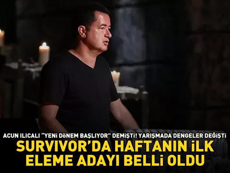Survivorda eleme adayı belli oldu Acun Ilıcalı Yeni dönem başlıyor demişti, dengeler bakın nasıl değişti