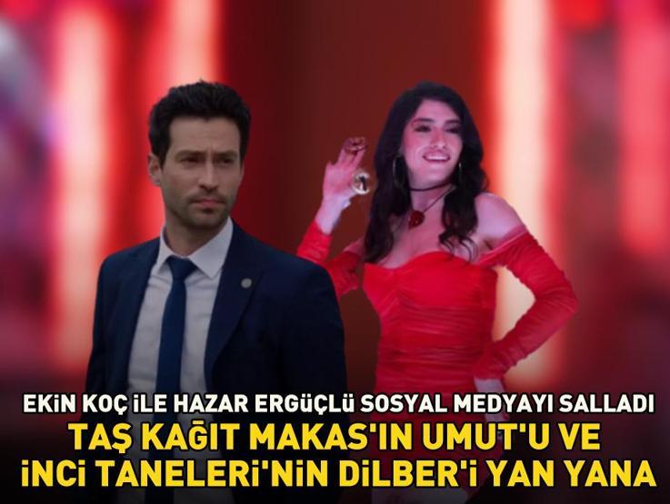 Beğeni butonu çöktü Taş Kağıt Makasın Umutu Ekin Koç ve İnci Tanelerinin Dilberi Hazar Ergüçlü yan yana