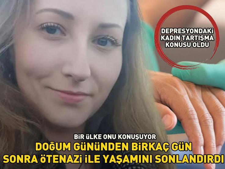 Herkes onu konuşuyor Depresyonla daha fazla yaşamak istemiyorum dedi, 29 yaşında ötenazi ile hayatını sonlandırdı