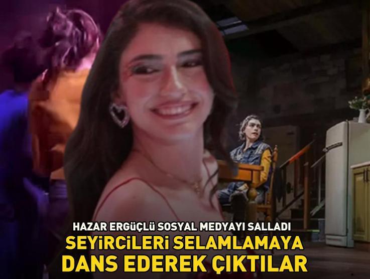 Sosyal medyayı salladı İnci Tanelerinin Dilberi Hazar Ergüçlü izleyicileri selamlamaya dans ederek çıktı