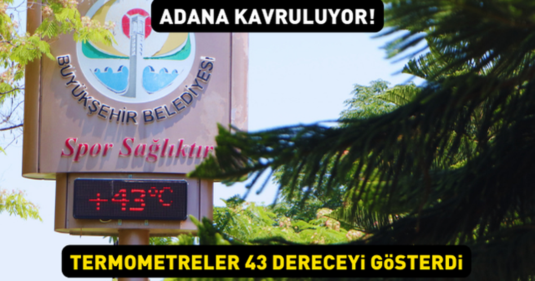 Adana kavruluyor Termometreler 43ü gösterdi, araç alev aldı