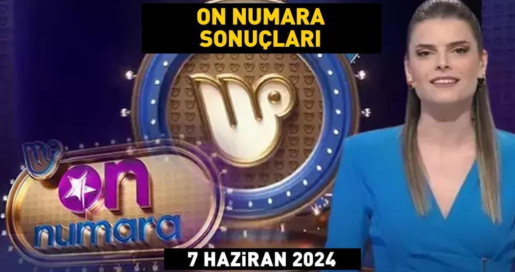 ON NUMARA SONUÇLARI AÇIKLANDI 7 HAZİRAN 2024 Milli Piyango Online On Numara sonuç sorgulama ekranı