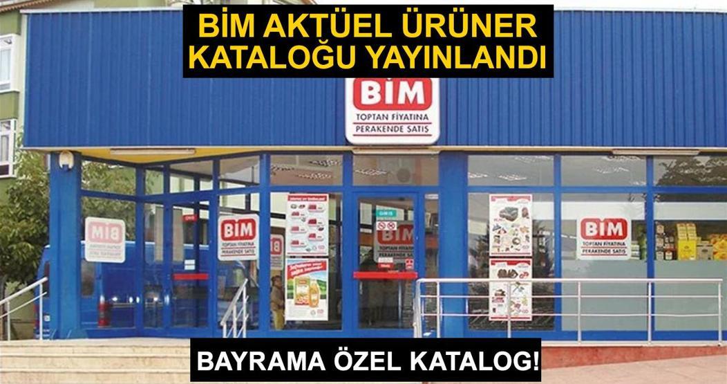 BİM aktüel Kurban Bayramı özel BİMin bayram kataloğu ürünleri neler