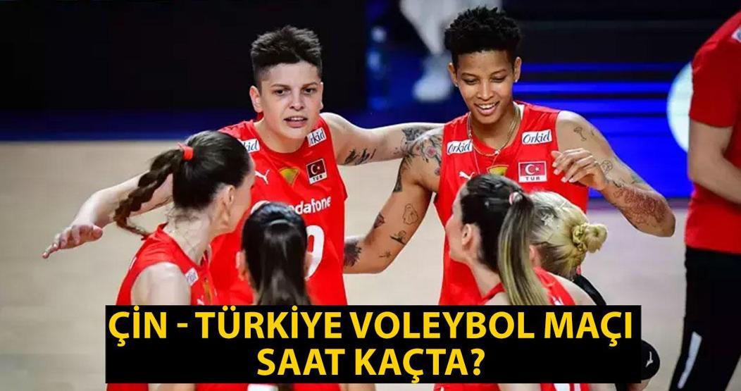 Çin - Türkiye voleybol maçı ne zaman, saat kaçta, hangi kanalda