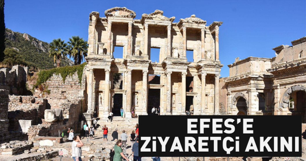 Ziyaretçi akını Efes Antik Kenti’ni bayramda 129 bin kişi ziyaret etti