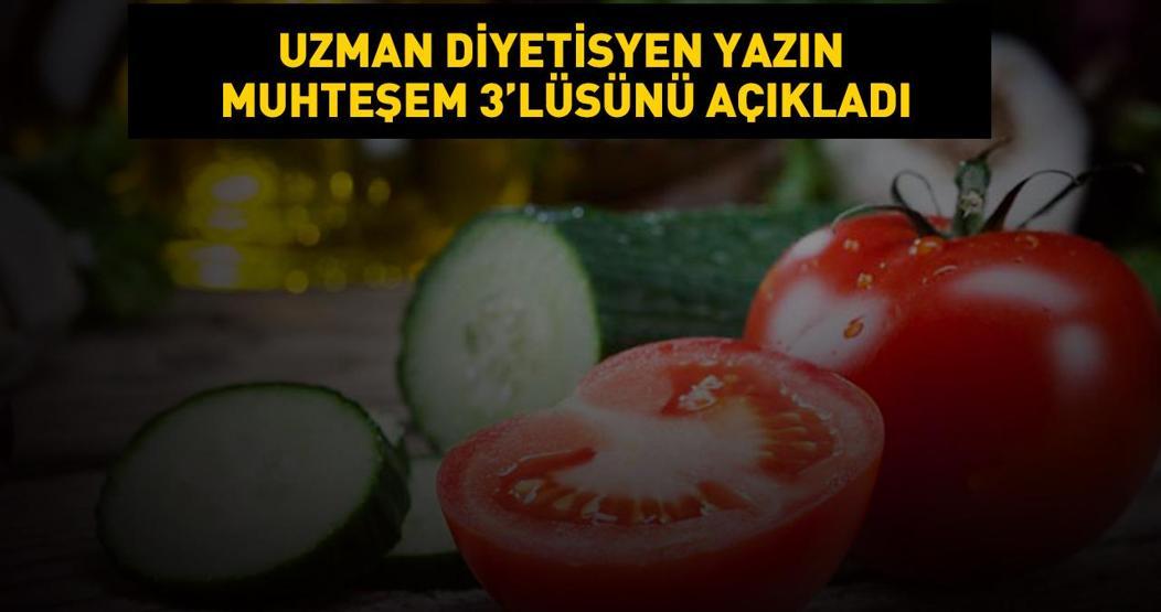 Uzman Diyetisyen yazın muhteşem 3lüsünü açıkladı Vitamin ve mineral kaynağı