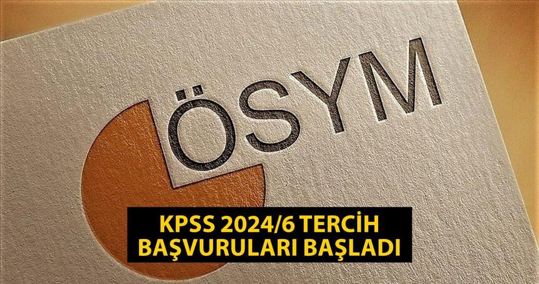 KPSS 2024/6 tercih kılavuzu: MEB sözleşmeli personel alımı tercih başvurusu ne zaman